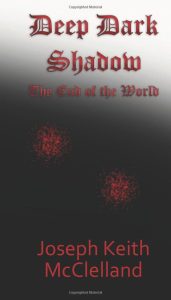 Deep Dark Shadow