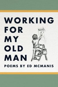 Working for My Old Man