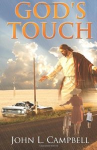 God’s Touch by Campbell, John (2014) Paperback