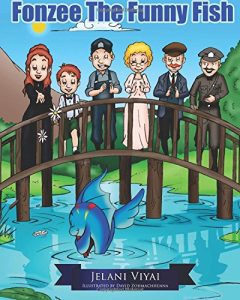 Fonzee the Funny Fish