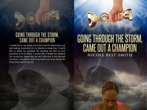 Going Through The Storm, Came Out A Champion