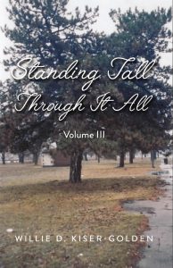 Standing Tall Through It All: Volume III