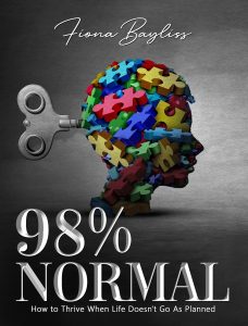 98% NORMAL: How to Thrive When Life Doesn’t Go As Planned