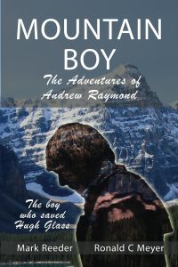 Mountain Boy: The Adventures of Andrew Raymond
