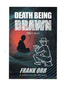 DEATH BEING DRAWN, Ellie’s Story (The Jeffersonville Tales Book 8)