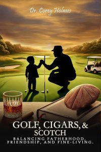 Golf, Cigars, & Scotch