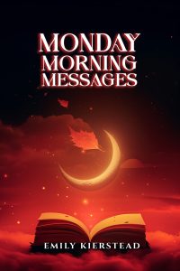 Monday Morning Messages